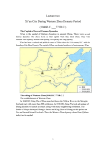 Lecture two Xi`an City During Western Zhou Dynasty Period (1046B