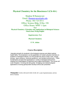 Physical Chemistry for the Biosciences I (Ch 416 )