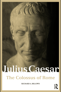 julius caesar: the colossus of rome