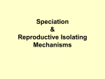 Lecture 9-Reproductive Isolating Mechanisms
