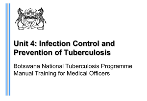 Unit 4: Infection Control and Prevention of Tuberculosis - I-Tech