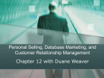 Personal Selling, Database Marketing, and Customer Relationship