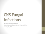 CNS Fungal Infections