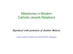 Milestones in Modern Catholic-Jewish Relations