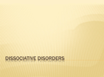 Dissociative Disorders