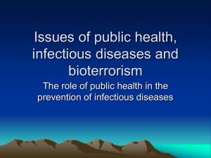 Issues of public health, infectious diseases and bioterrorism