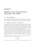 Chapter 7 Radiation from Charged Particle Interaction with Matter