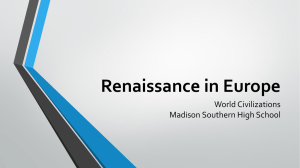 Renaissance in Europe - Madison County Schools