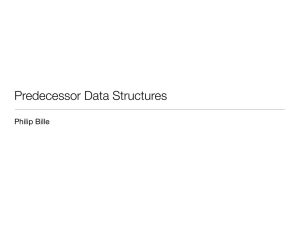 Predecessor Data Structures - Algorithms for Massive Data Sets