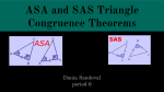 ASA and SAS Triangle Congruence Theorems