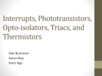 Interrupts, Phototransistors, Opto