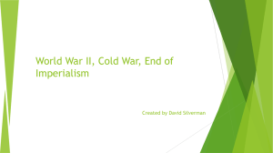 World War II_ Cold War_ End of Imperialism