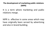 The development of marketing public relations (MPR)