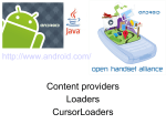 Content providers Loaders CursorLoaders