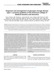 Diagnosis and management of glycogen storage disease type I: a