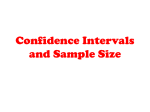 Confidence Intervals and Sample Size