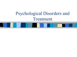 PowerPoint Presentation - Psychological Disorders