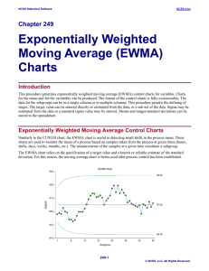 Exponentially Weighted Moving Average (EWMA) Charts