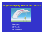 Chapter 11: Lighting, Thunder, and Tornadoes