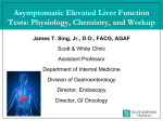 Asymptomatic Elevated Liver Function Tests: Physiology, Chemistry