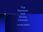 The Random and String Classes