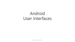 Android User Interfaces