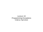 Lecture 19 Programming Exceptions CSE11 Fall 2013