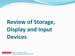 ITS_3_Review of Storage, Display, and Input Devices