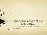 The Shang people of the Yellow River