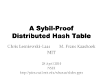 A Secure Distributed Hash Table - PDOS-MIT