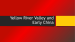 Yellow River Valley and Early China