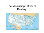 The Mississippi: River of Destiny - Teaching American History -TAH2