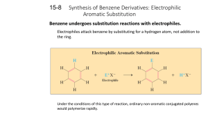 Synthesis of Benzene Derivatives: Electrophilic Aromatic Substitution