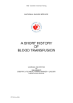 A SHORT HISTORY OF BLOOD TRANSFUSION