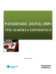 Pandemic (H1N1) 2009: The Alberta Experience