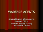 Warfare Agents Chemical Warfere Agents(CWE) Biological Weapons