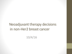 Neoadjuvant therapy decisions