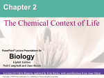 Chapter 2 - The Chemical Context of Life