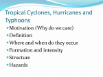 Tropical Cyclones, Hurricanes and Typhoons