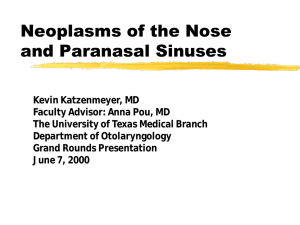 Neoplasms of the Nose and Paranasal Sinuses