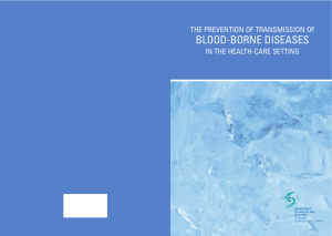 The prevention of transmission of blood