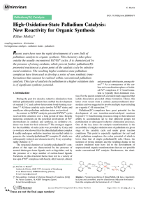 High-Oxidation-State Palladium Catalysis: New Reactivity for