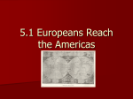 5.1 Europeans Reach the Americas