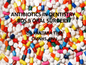 Lecture Antibiotics in Dentistry File