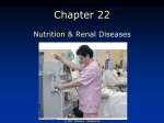 Chpt 22 - Renal Disease