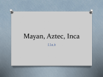 Olmec, Mayan, Aztec, Incan PP File