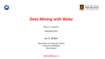 Data Mining with Weka - Department of Computer Science