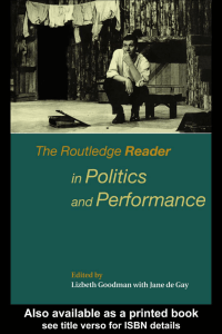 The Routledge Reader in Politics and Performance