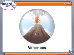 Volcanoes - Boardworks
