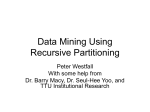 Data Mining Using Recursive Partitioning